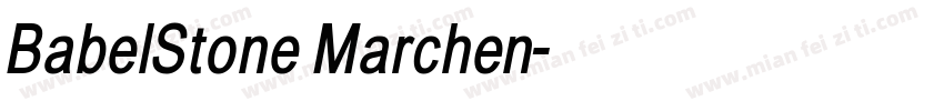 BabelStone Marchen字体转换